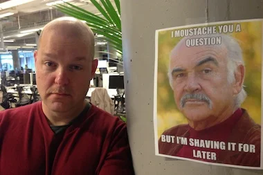 I can't quite get my eyebrow up as high as Sir Sean. But I strive for it all of Movember. Donate today at http://mobro.co/dwfrank