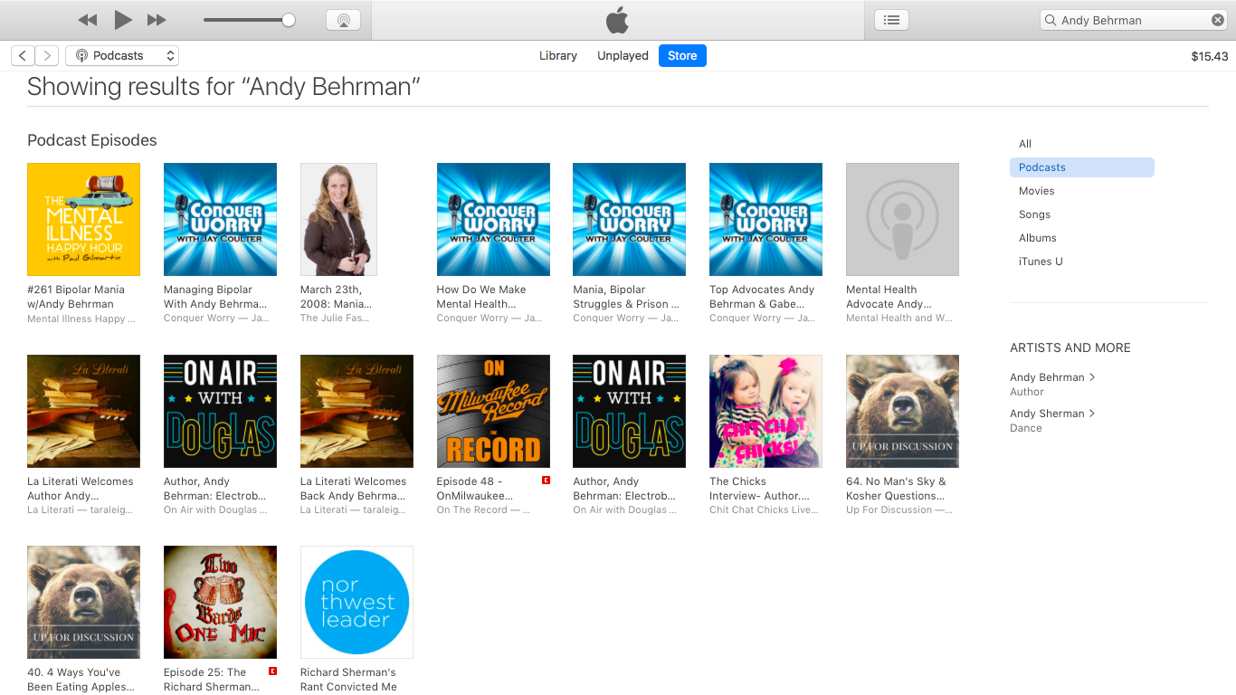 If you want to hear Andy discuss mental health, bipolar, and his life, and memoirs, just do a quick search on iTunes for "Andy Behrman" and you'll get a full list of available episodes of podcasts.