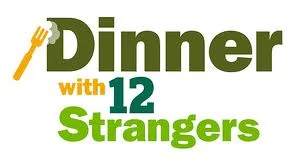 Dinners with 12 Strangers