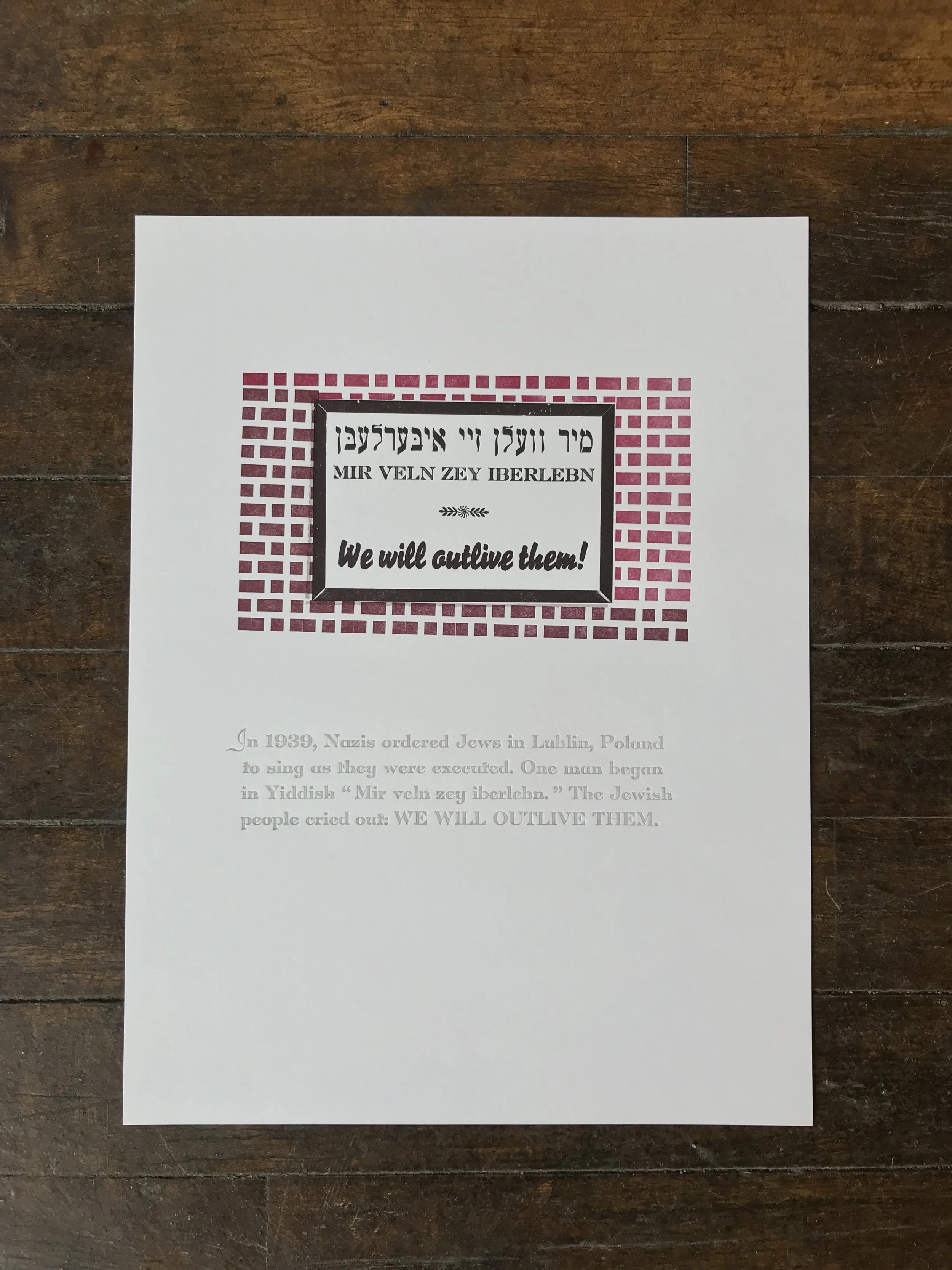 Mir Veln Zey Iberlebn - We Will Outlive Them Yiddish Letterpress Print