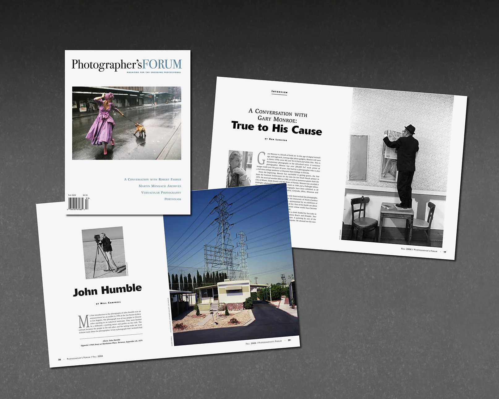 Project: Magazine Design Client: Serbin Communications
0
0
1
23
137
Kavish + Kavish
1
1
159
14.0
Normal
0
false
false
false
EN-US
JA
X-NONE
/* Style Definitions */
table.MsoNormalTable
{mso-style-name:"Table Normal";
mso-tstyle-rowband-size:0;
mso-tstyle-colband-size:0;
mso-style-noshow:yes;
mso-style-priority:99;
mso-style-parent:"";
mso-padding-alt:0in 5.4pt 0in 5.4pt;
mso-para-margin:0in;
mso-para-margin-bottom:.0001pt;
mso-pagination:widow-orphan;
font-size:10.0pt;
font-family:Times;}
We have been designing this national photography
publication — Photographer's Forum (quarterly) — for over 12 years.
K+K Involvement: Design, art direction, and production
