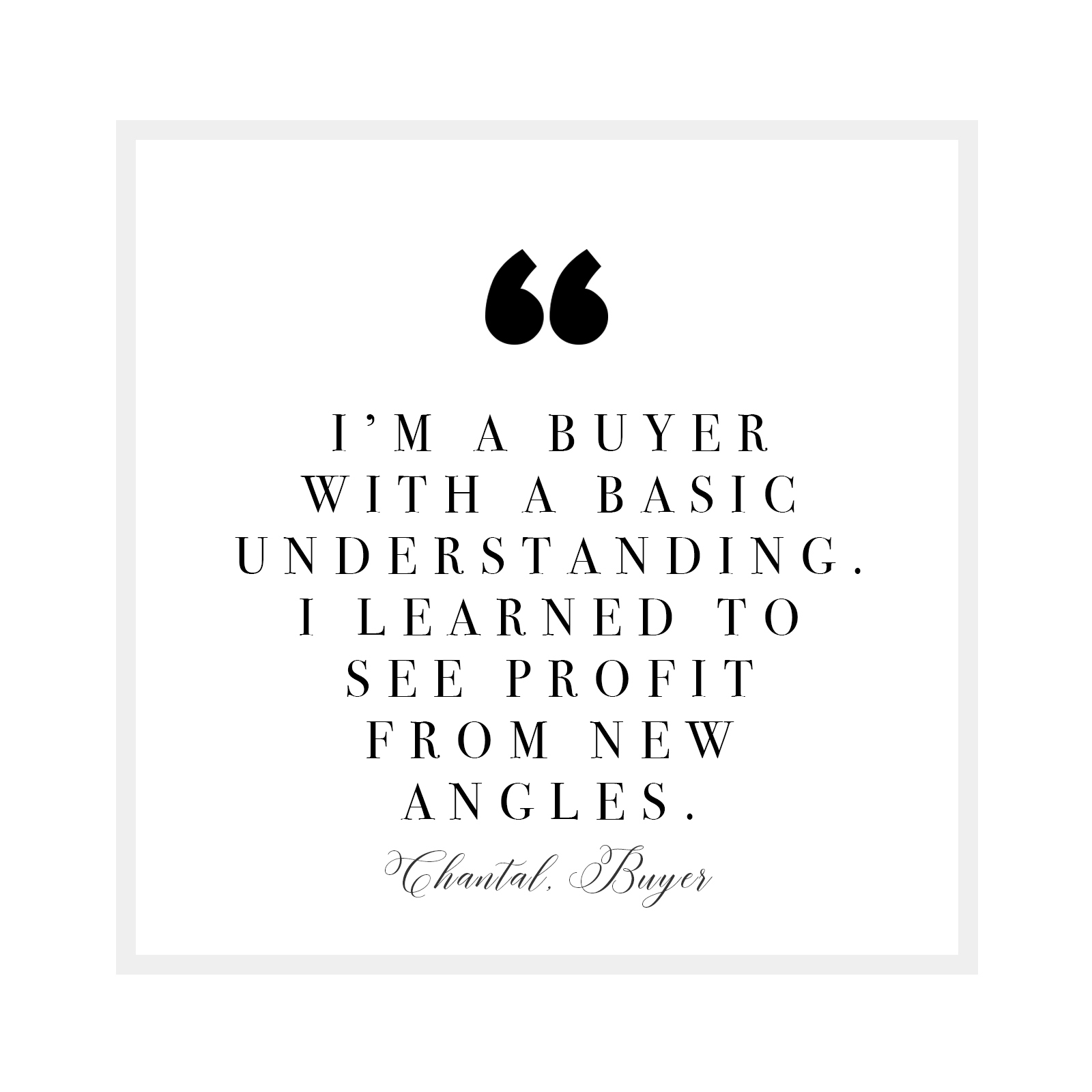 Buyer, on the business of fashion