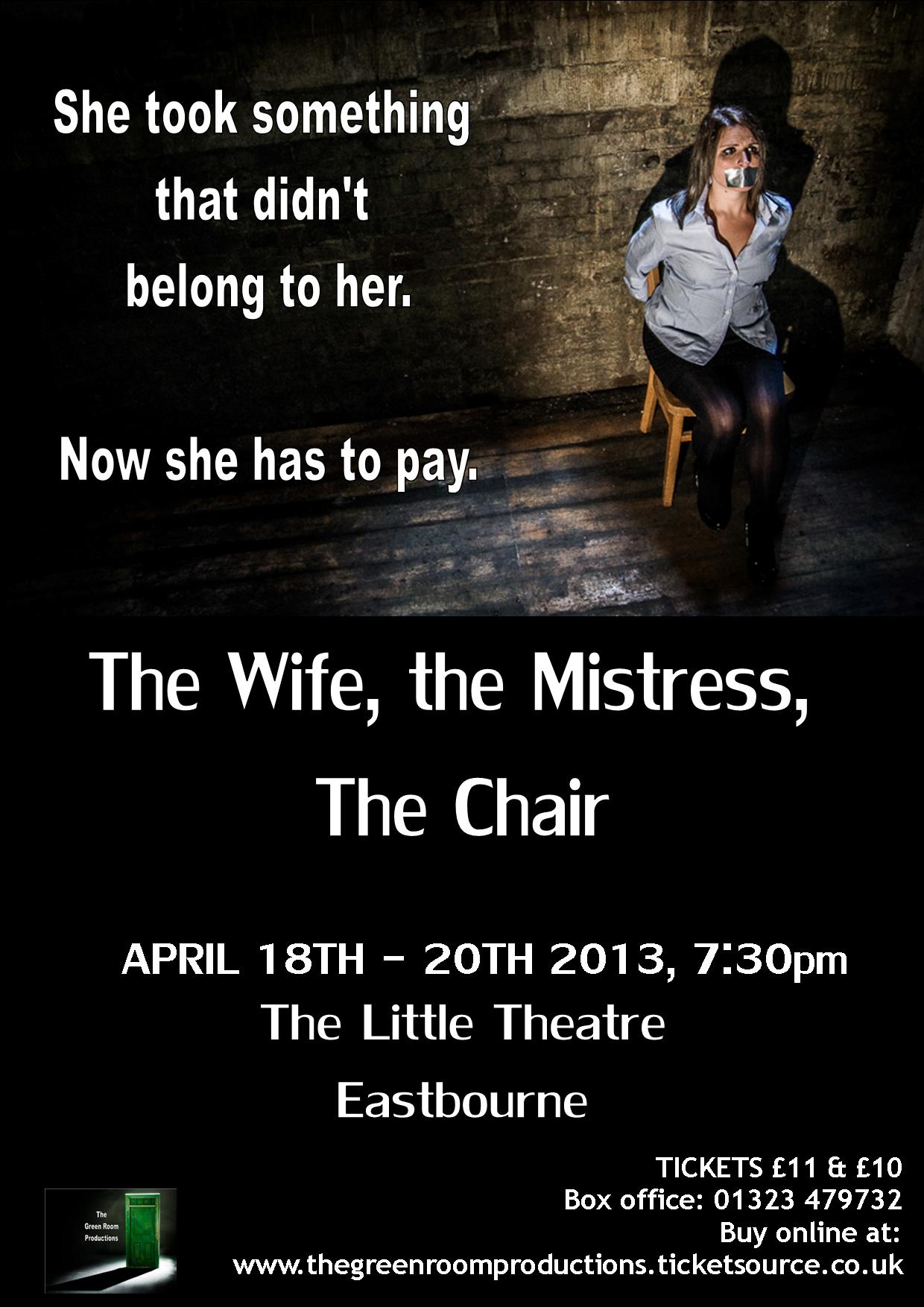 The Wife, The Mistress, The Chair