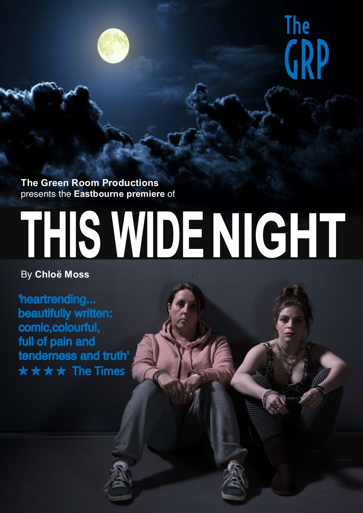 This Wide Night - The Green Room Productions, Eastbourne