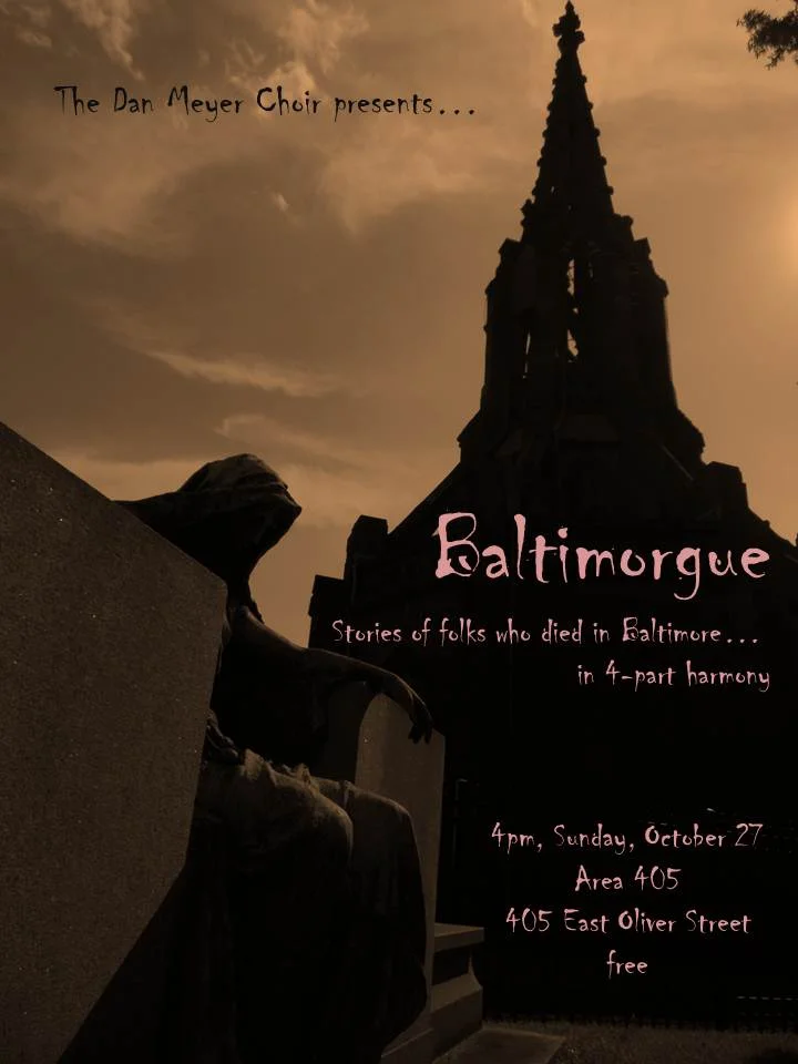 BALTIMORGUE: The Dan Meyer Choir at Area 405