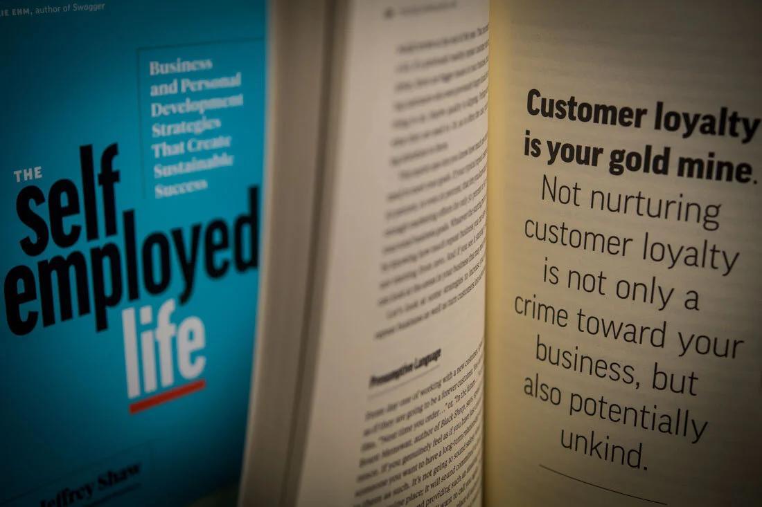 Author Jeff Shaw Book The Self Employed Life pull quote about loyalty