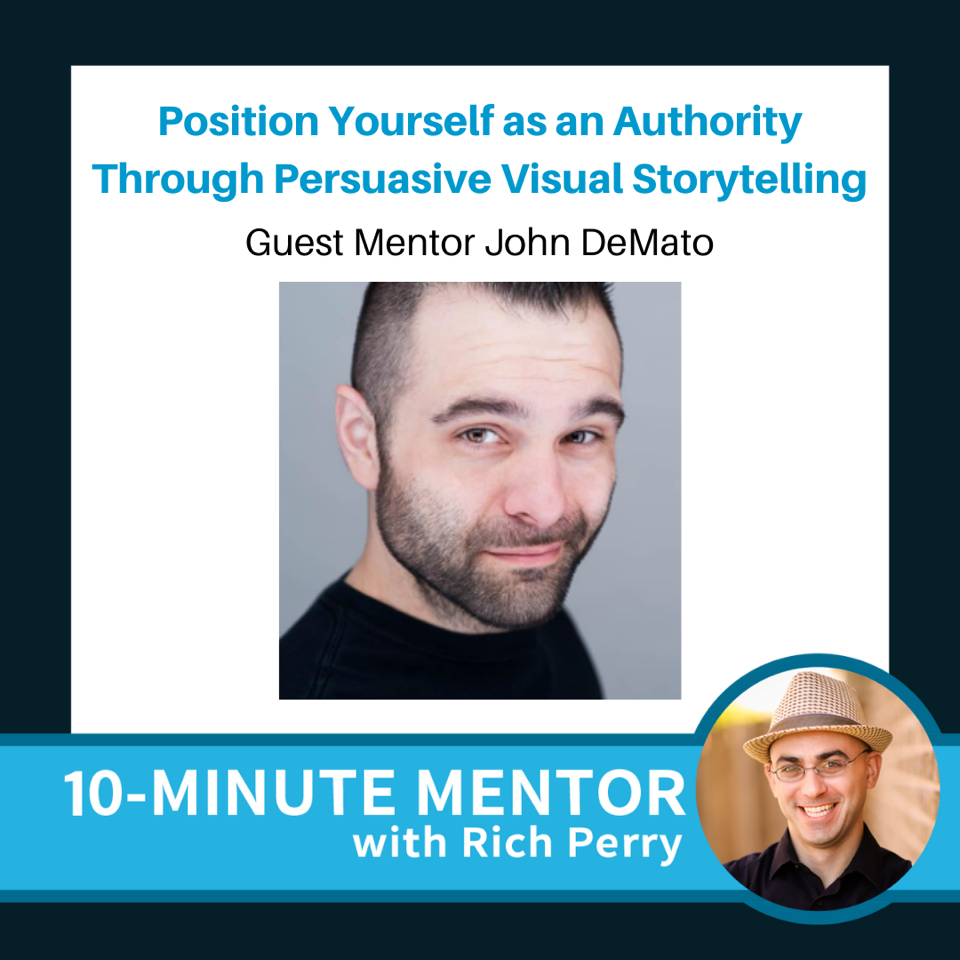 10+minute+mentor+podcast+rich+perry+john+demato.png