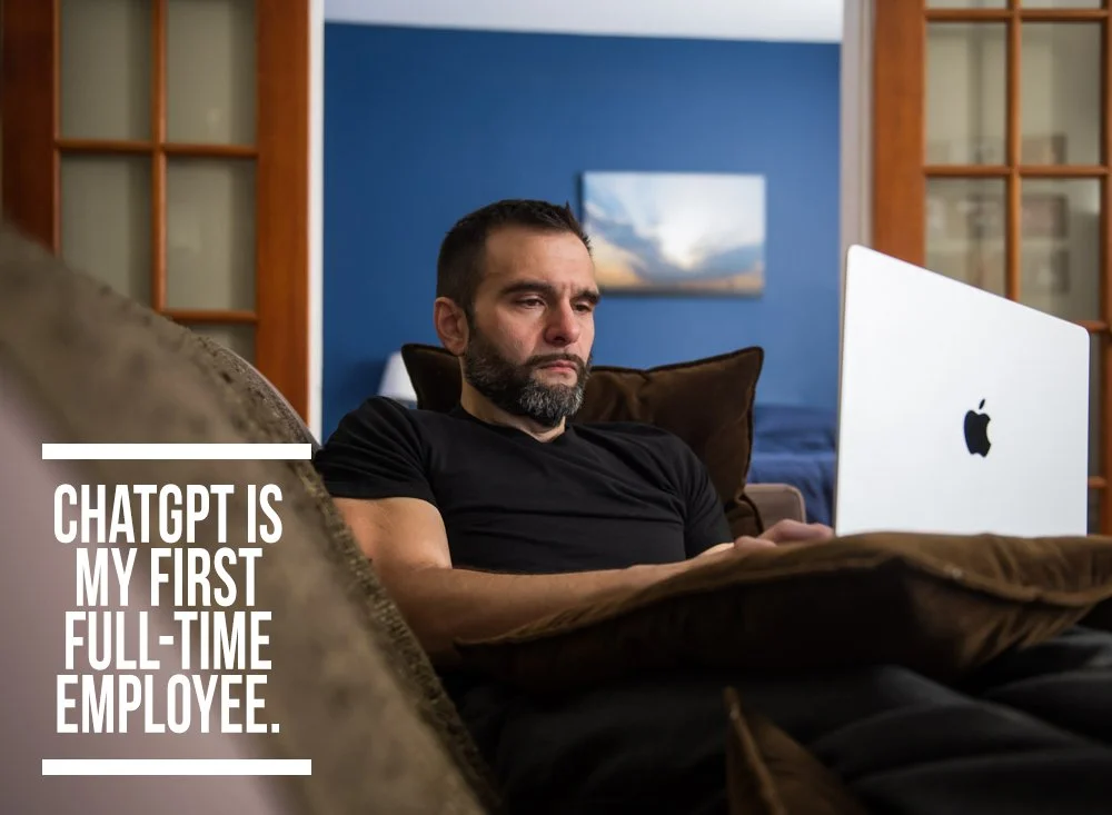 ChatGPT is my first "full-time employee."