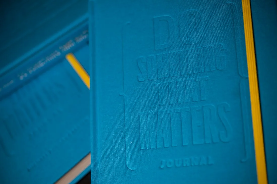 101224 PICZ - DO SOMETHING THAT MATTERS JOURNAL-9549 copy.JPG