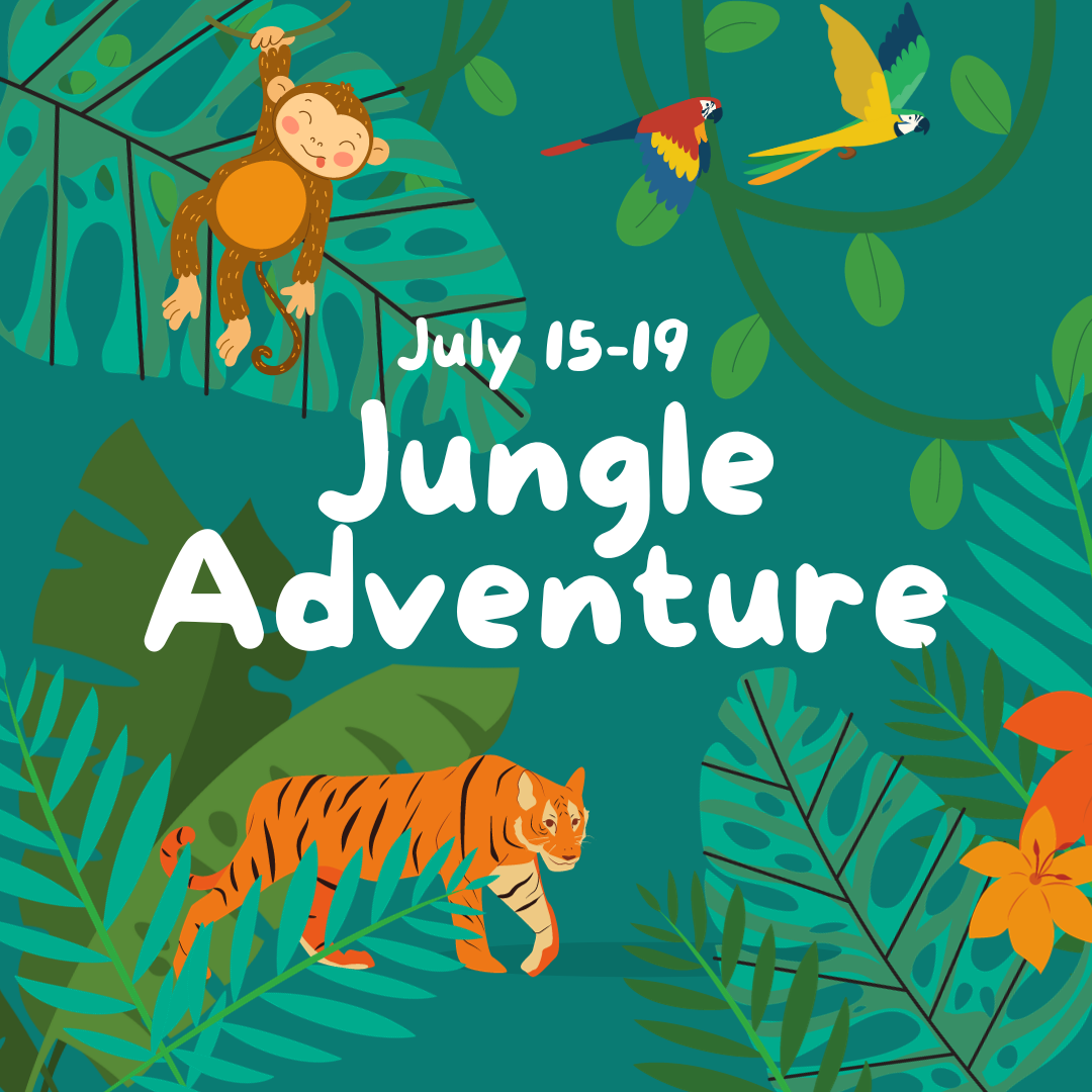 Jungle Adventure July 15-19