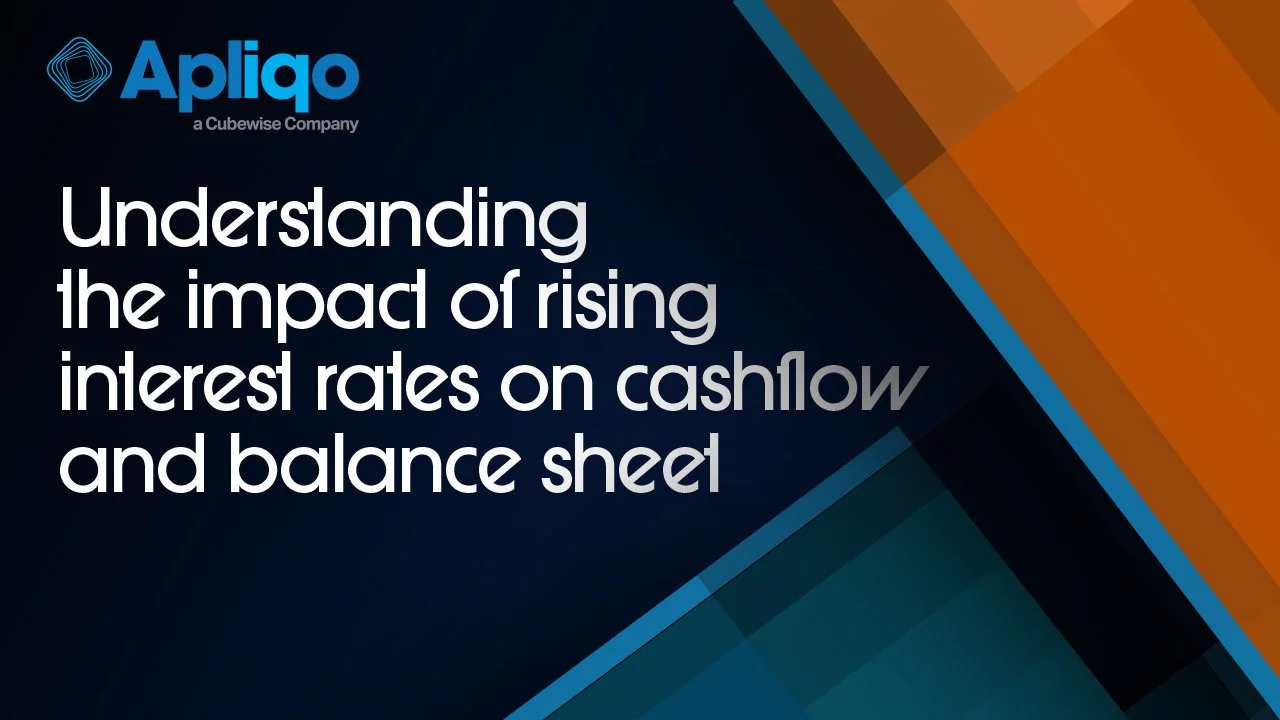 Understanding-the-impact-of-rising-interest-rates-on-your-cashflow-and-your-balance-sheet.jpg