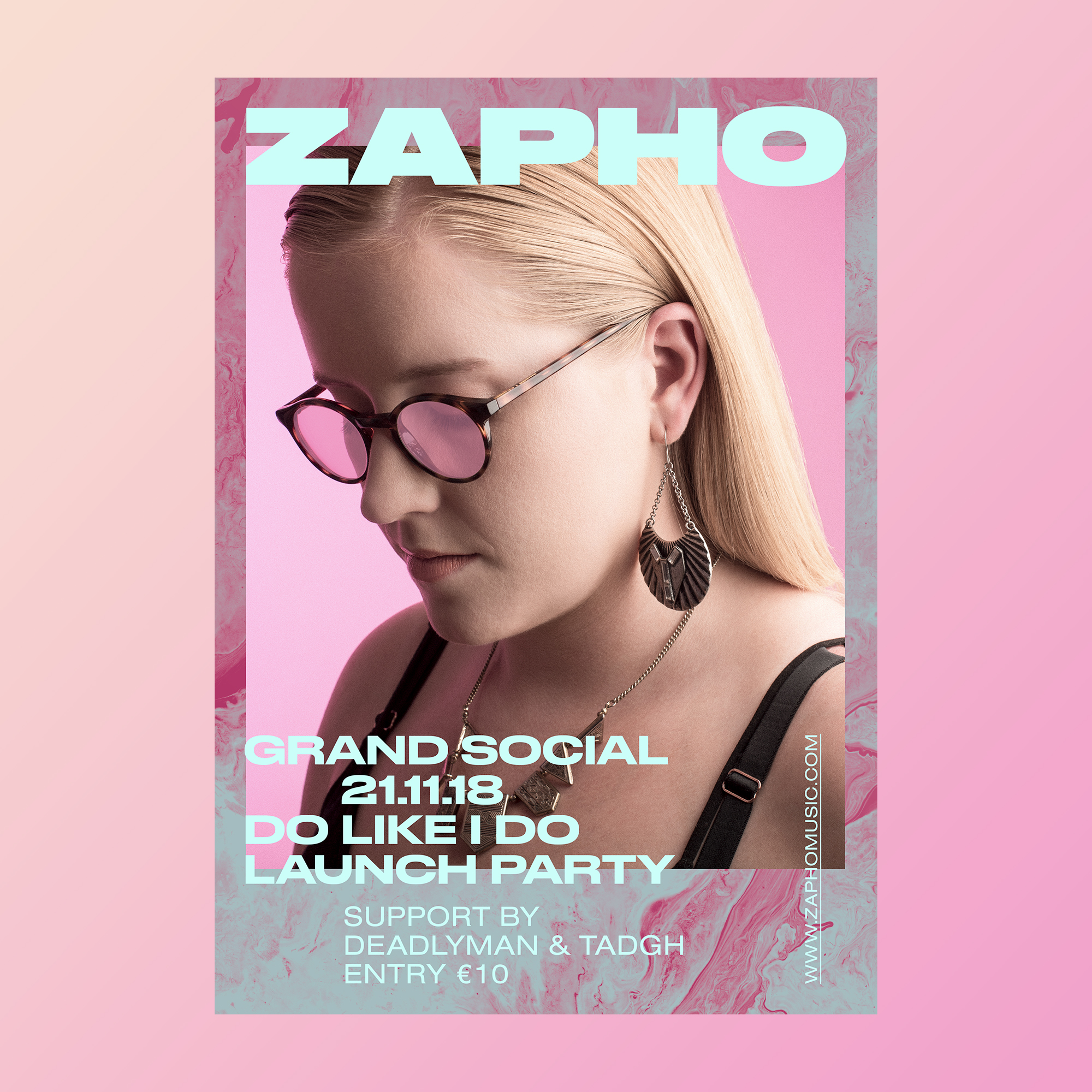 ZAPHO_do_like_I_do_launch_poster_NEW_insta.jpg