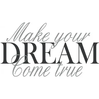 make-your-dream-come-true-2.jpg