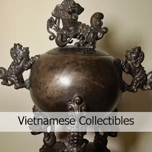 Vietnamese Collectibles