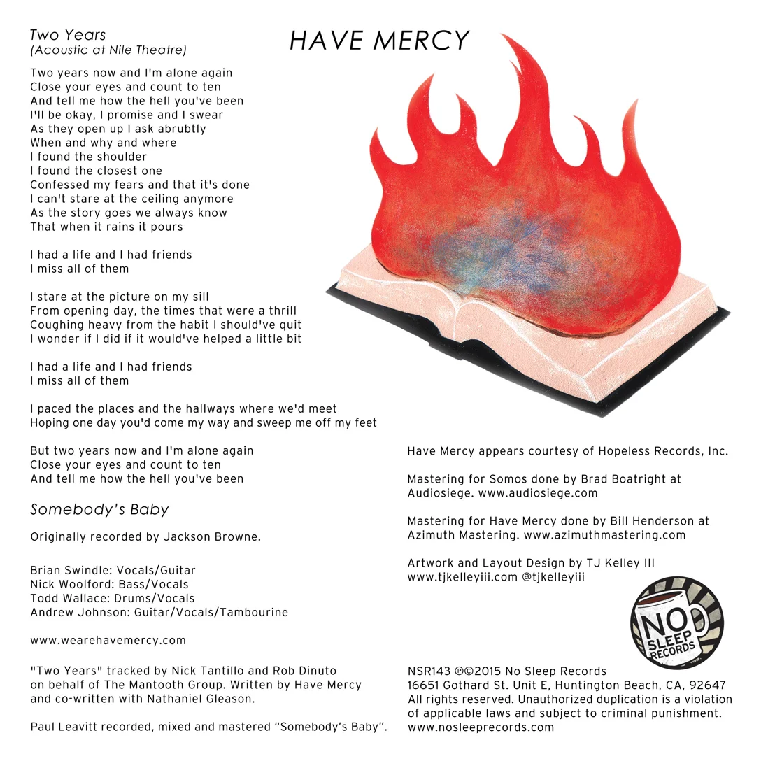 Have Mercy / Somos - Split