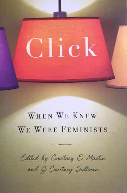 When We Knew We Were Feminists