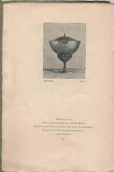 Acquired of Kunsstindustrimuseet, Copenhagen