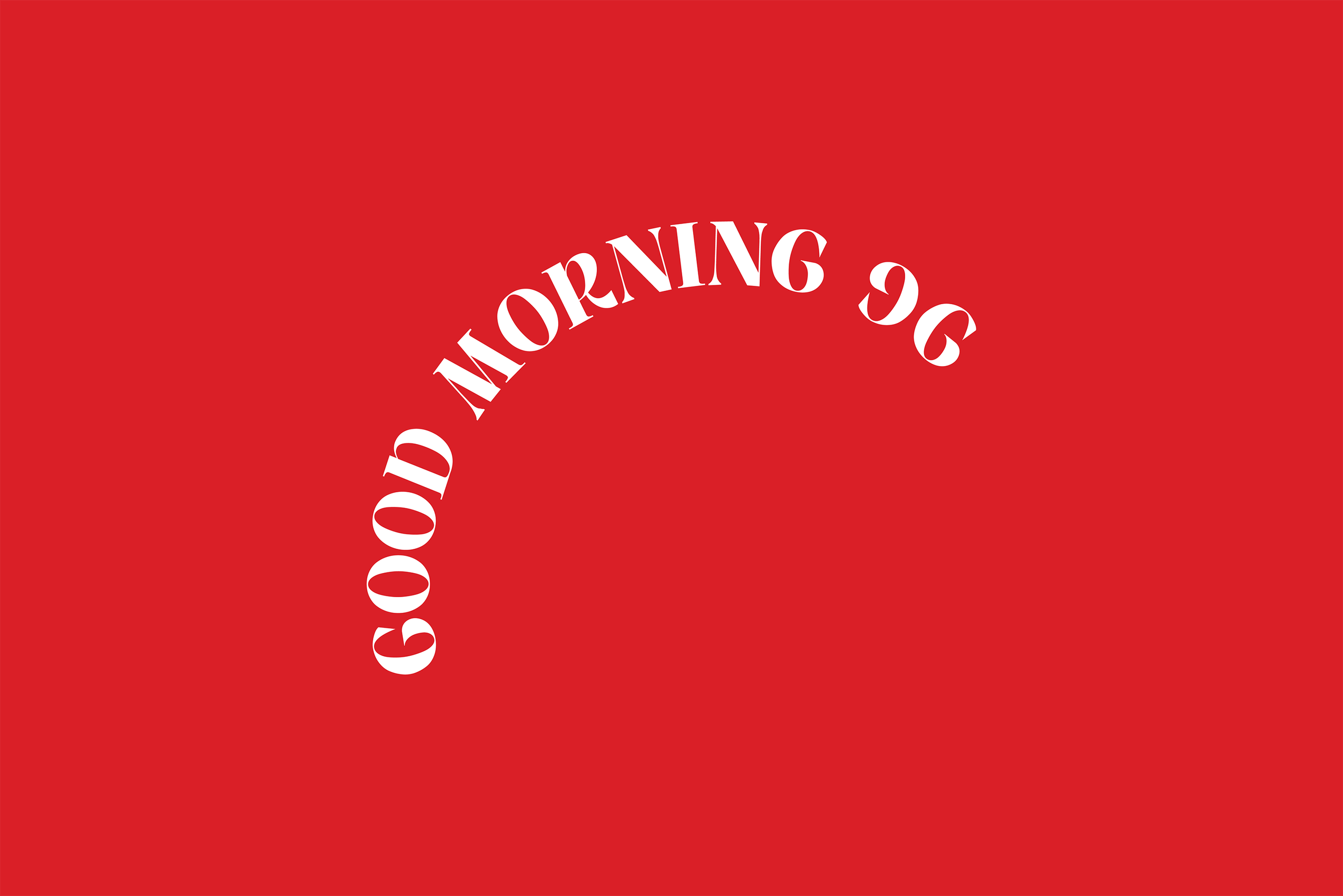 Good Morning 96 SF  LSP Page Branding Wordmark Curved.png