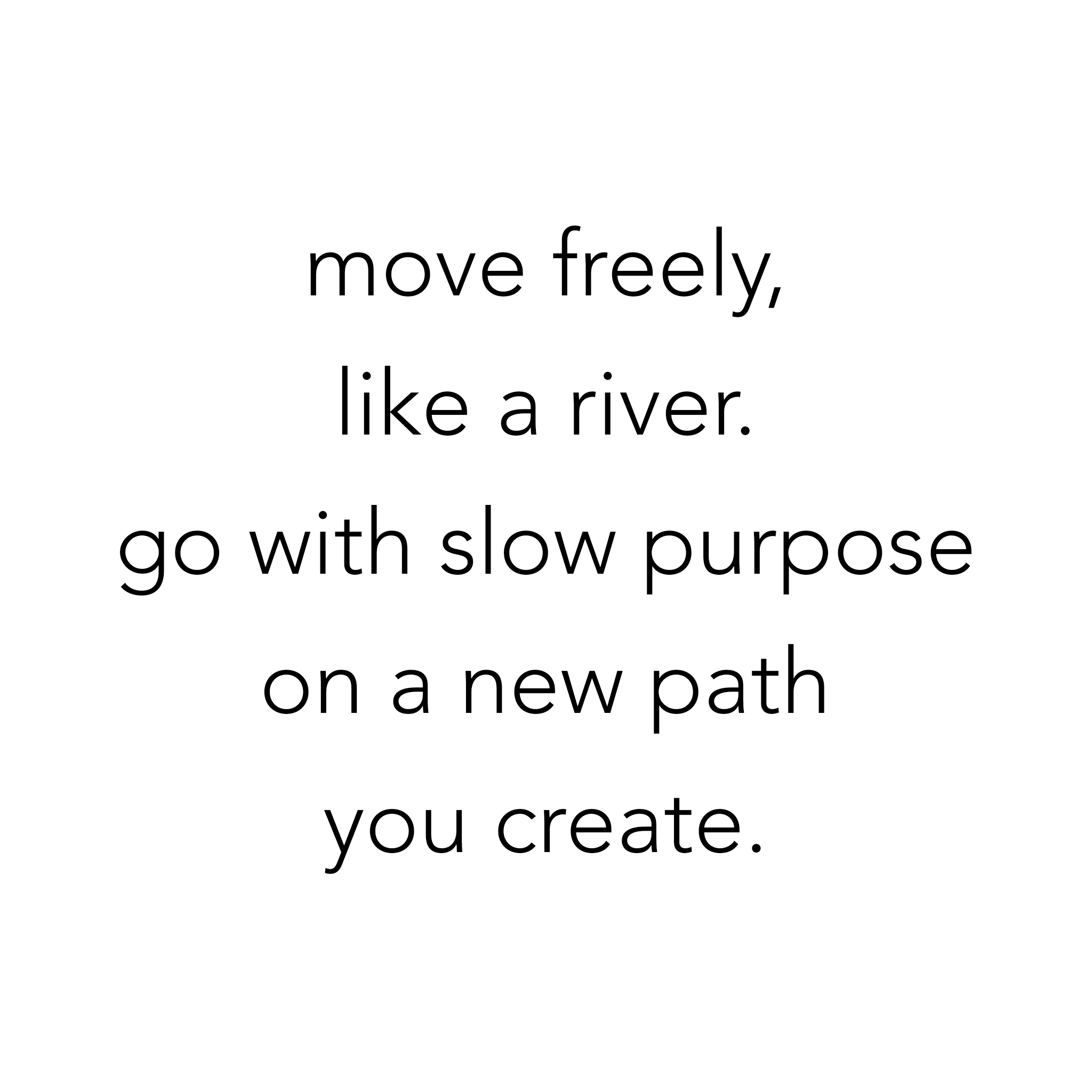 move freely