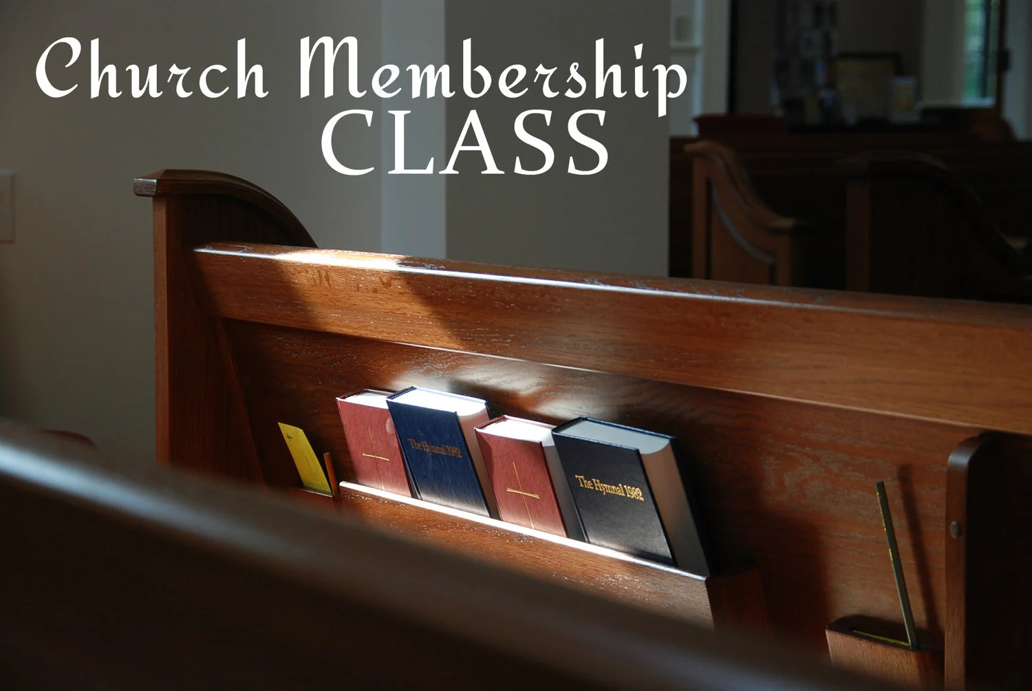 Church Membership Class