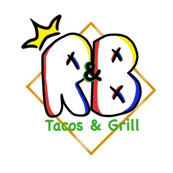 R&amp;B Tacos and Grill