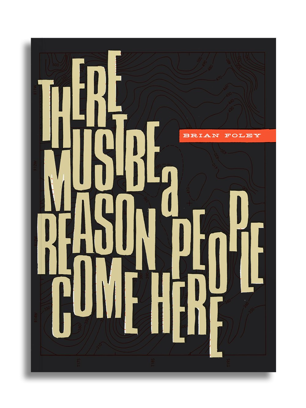 There Must Be a Reason People Come Here