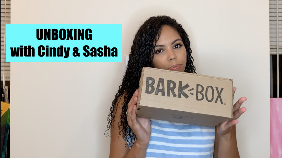 Unboxing with Sasha | Bark Box