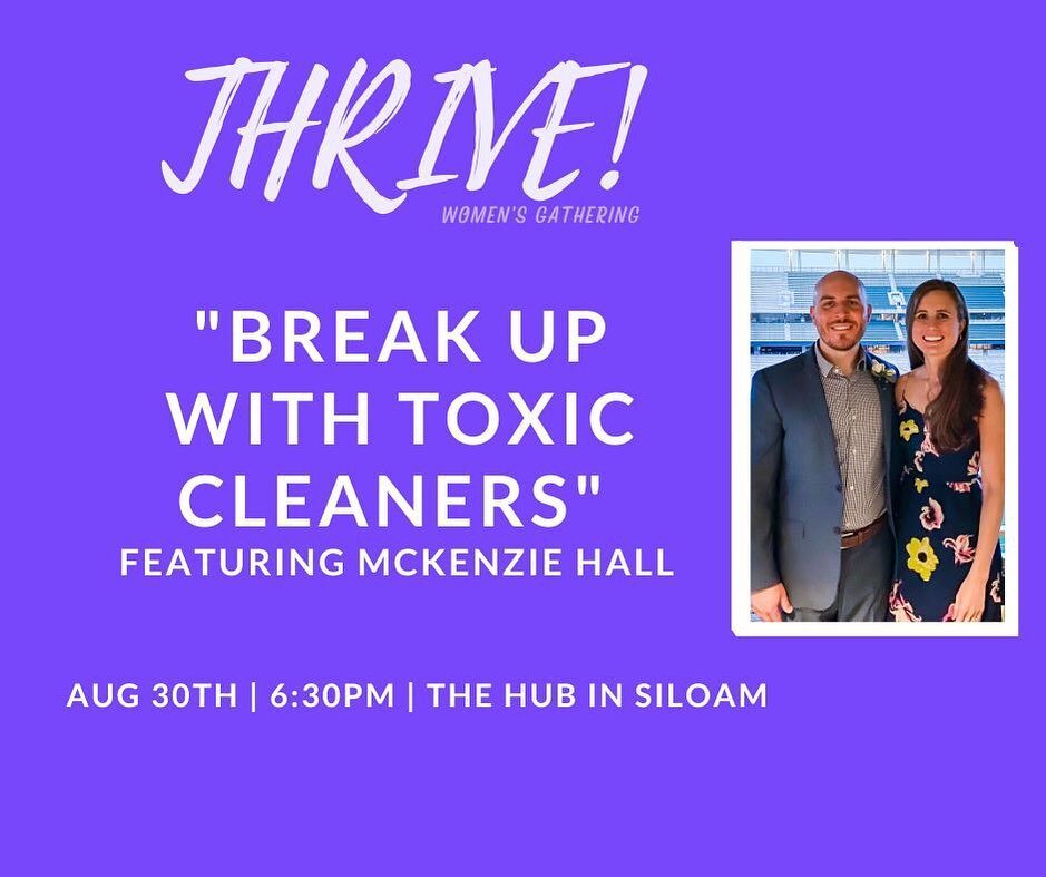 Ladies! It's time to break up with toxic cleaners and leave that junk behind. Join us on August 30th at 6:30 pm where McKenzie Hall will show us how to make better cleaning product choices. We can't wait to see you and your friends!