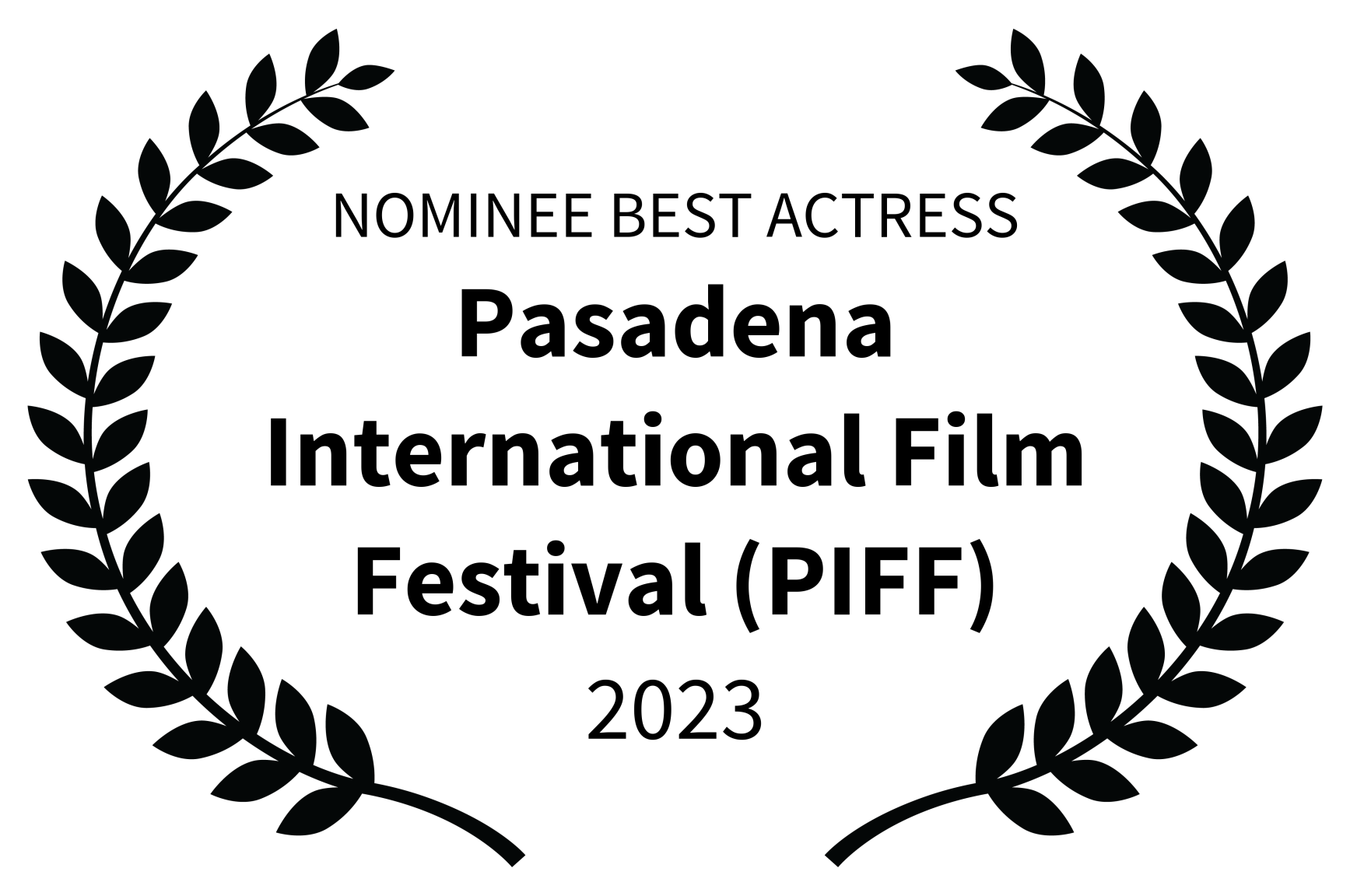 NOMINEE BEST ACTRESS - Pasadena International Film Festival PIFF - 2023.png
