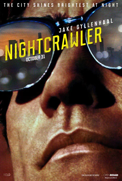 Review 326: Nightcrawler