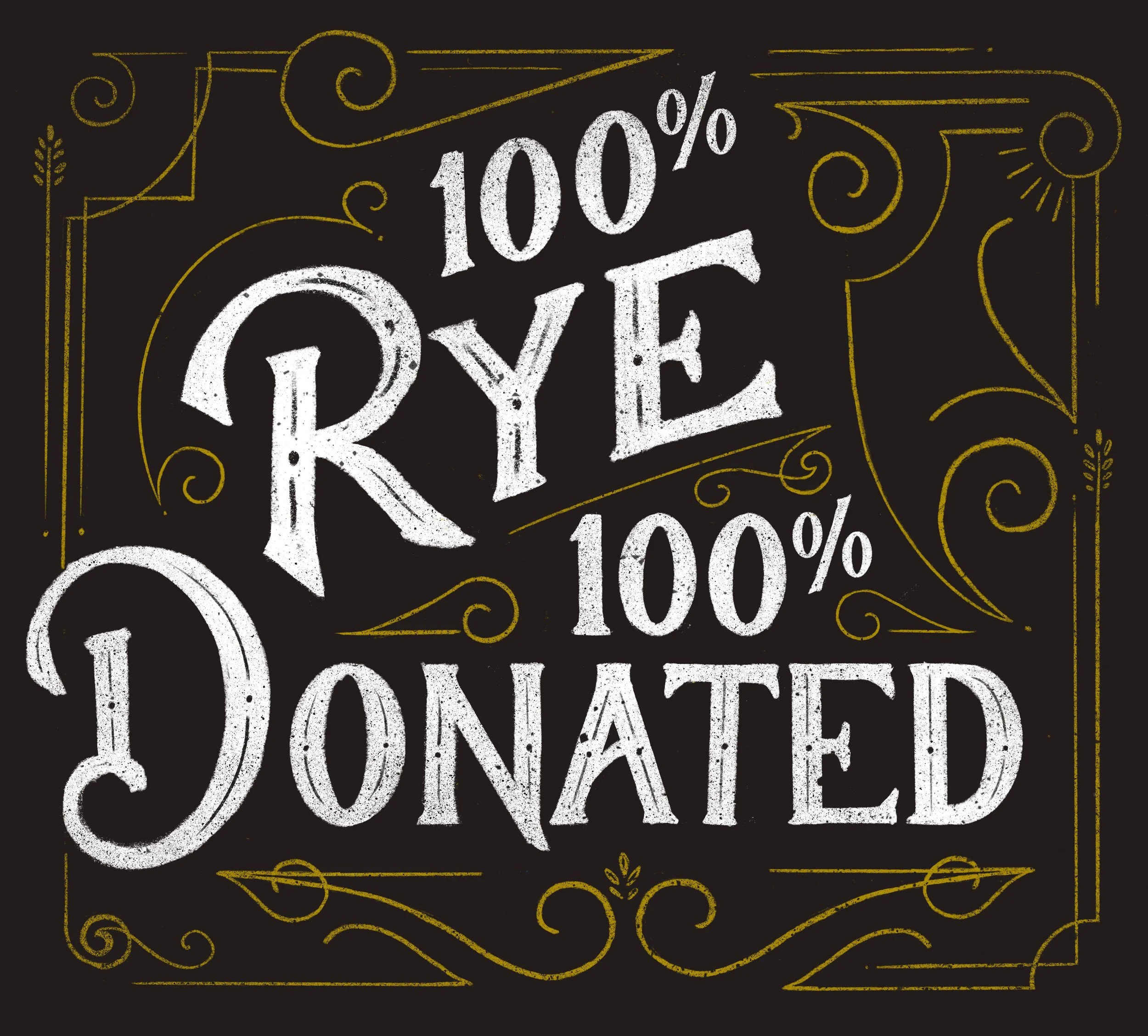 100 rye 100 donated.jpg
