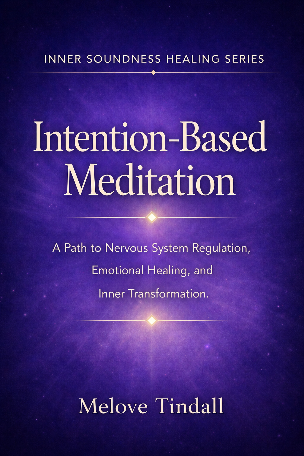 Intention-Based Meditation: A Live Training
