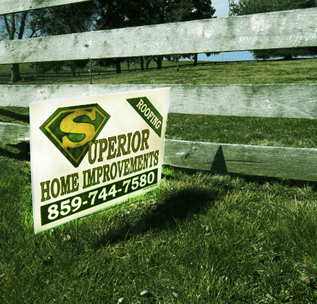 Superior Home Improvements Yard Sign