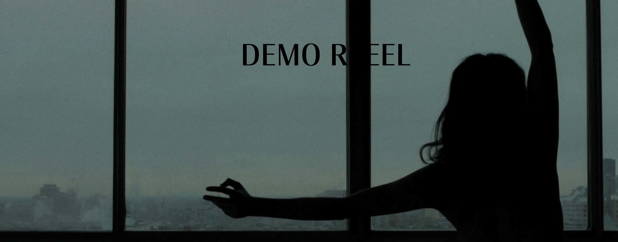 DEMO REEL