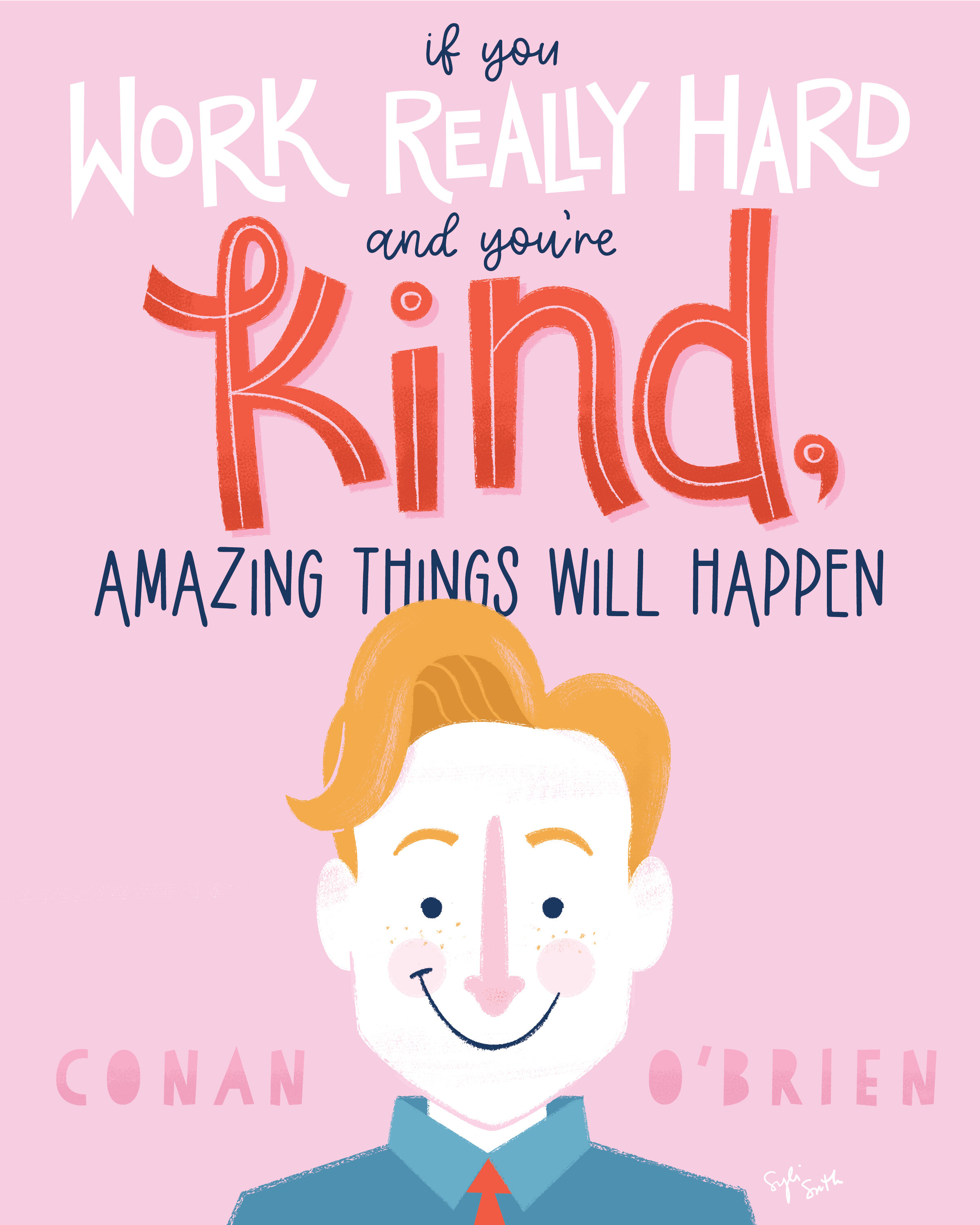 Kindness Conan O'Brien Quote