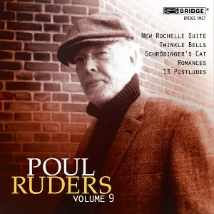 Poul Ruders Edition, Volume 9 - BRIDGE 9427