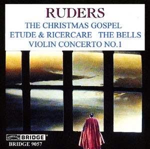 The Music of Poul Ruders,  Volume  2 - BRIDGE 9057