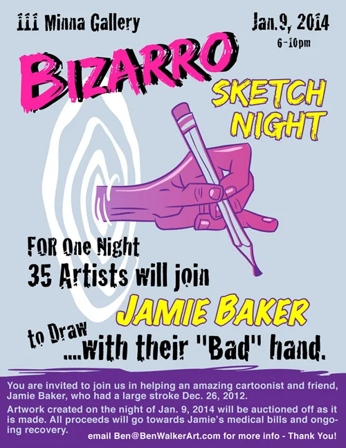 Bizarro Sketch Night, A Benefit for Jamie Baker