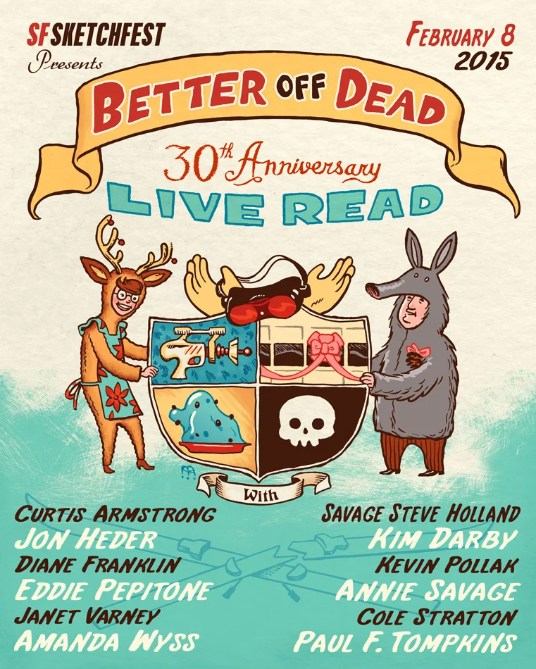 Better Off Dead 30th Anniversary Live Read