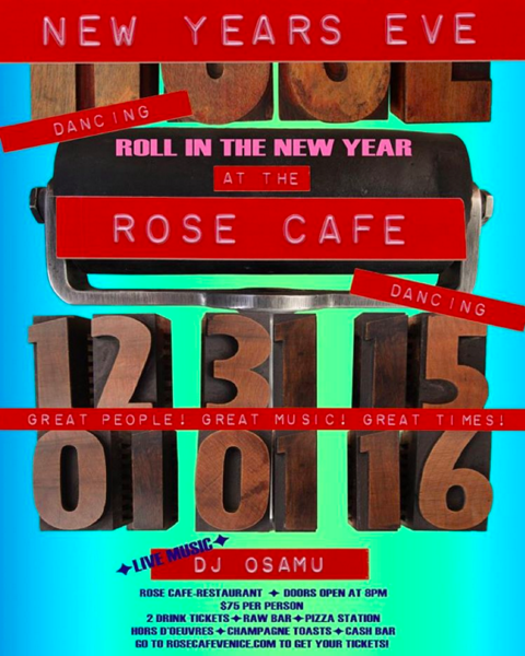 New Year's Eve @ The Rose Venice