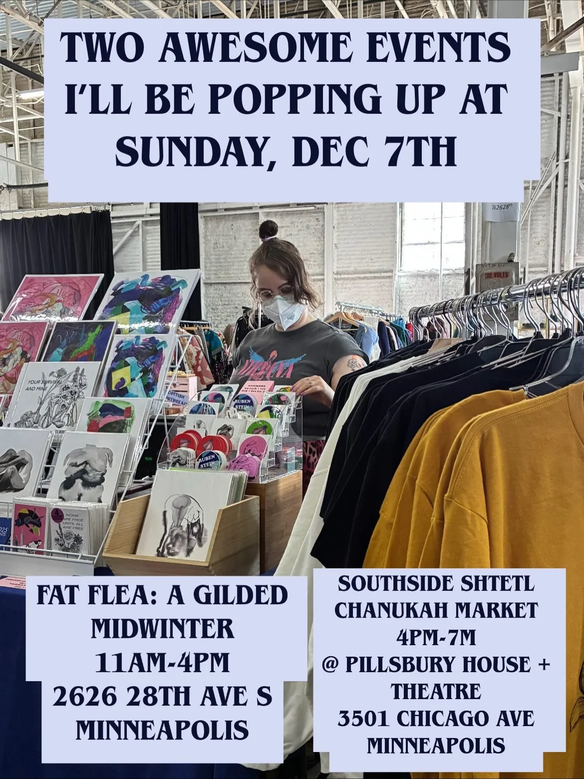 I&rsquo;ll be popping up at two of my favorite events of the year on Sunday, December 7th:

1. @fat.flea.mn ✨FAT FLEA: A GILDED MIDWINTER✨
Sunday, December 7
11&ndash;4 PM
2626 28th Ave S, Minneapolis

Shop XL+ fashion, art, jewelry, and gifts from 4