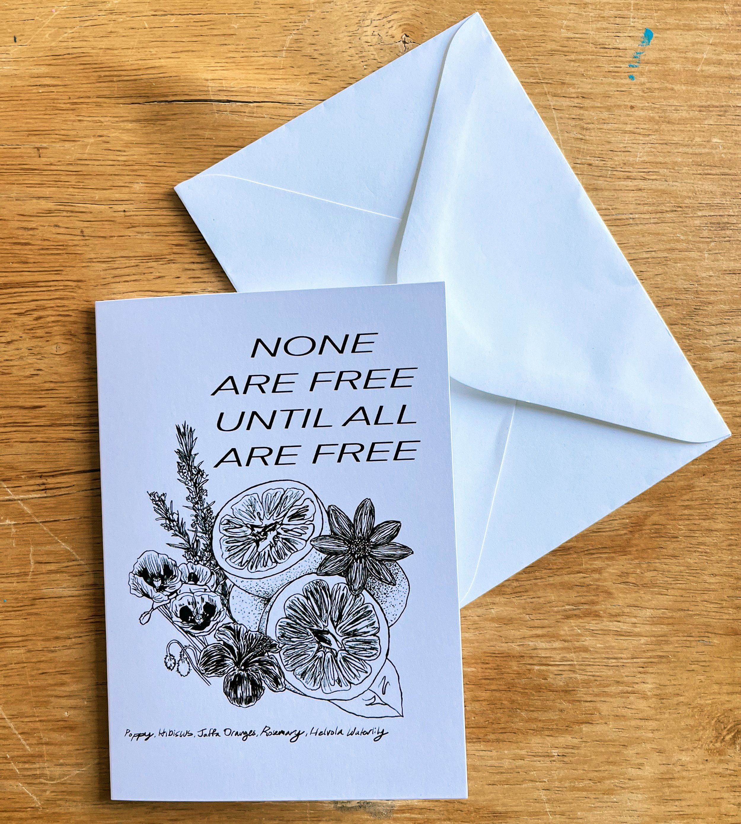 "None Are Free Until All Are Free" folded blank card with envelope