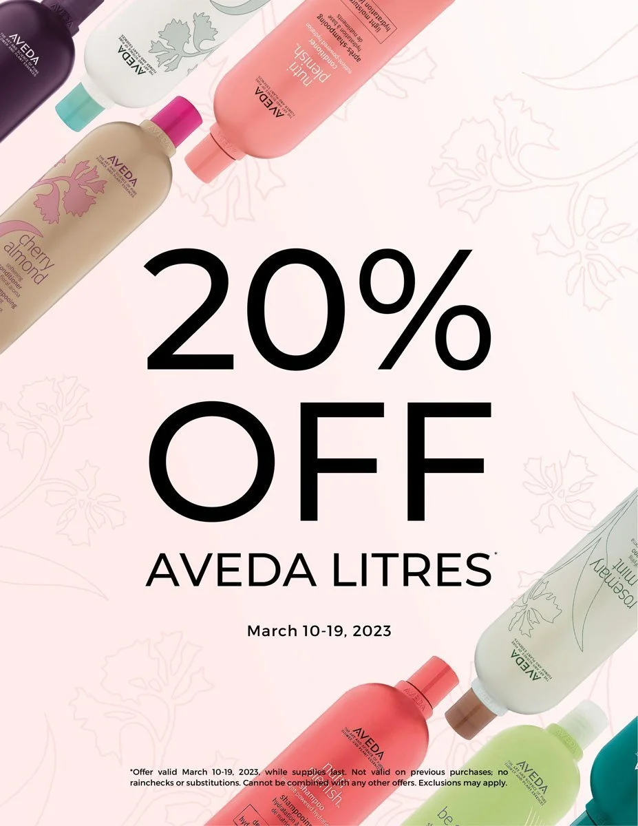 20% Off Aveda Liters through March 19!