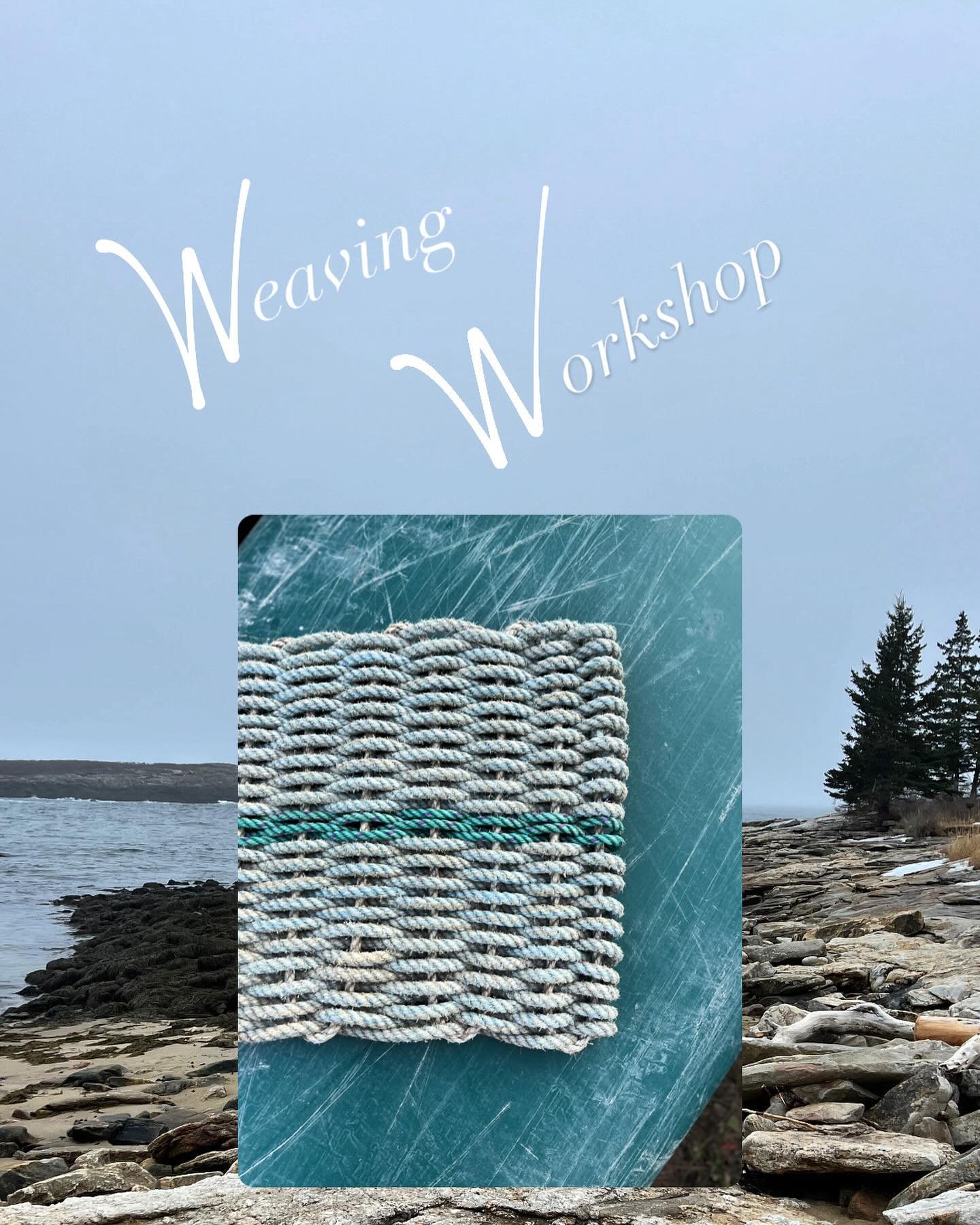 Join us for hands-on, eco-friendly workshops where you&rsquo;ll learn the art of weaving with recycled lobster rope! In this session, you&rsquo;ll explore sustainable practices while creating rugged doormats made of ropes that would otherwise end up 