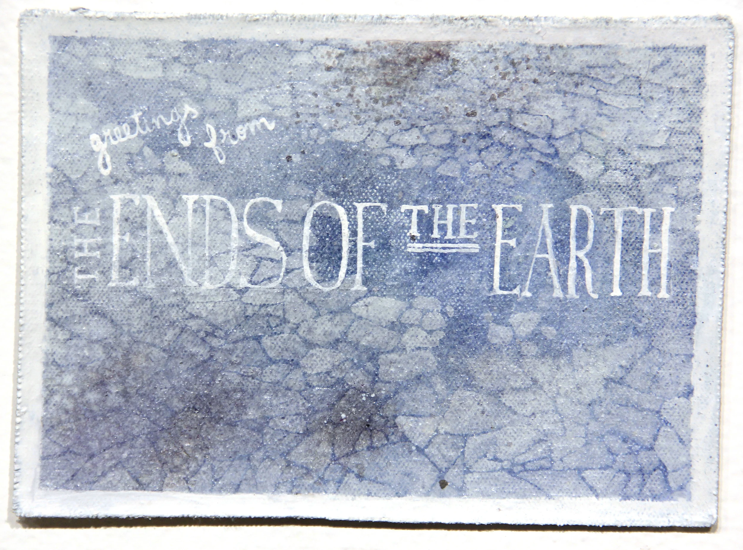 postcards from the ends of the earth