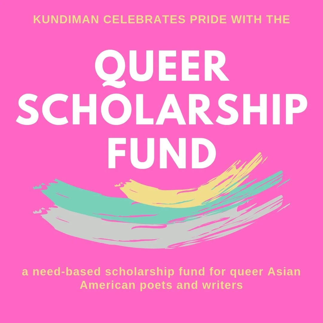 Kundiman's Queer Scholarship Fund!
