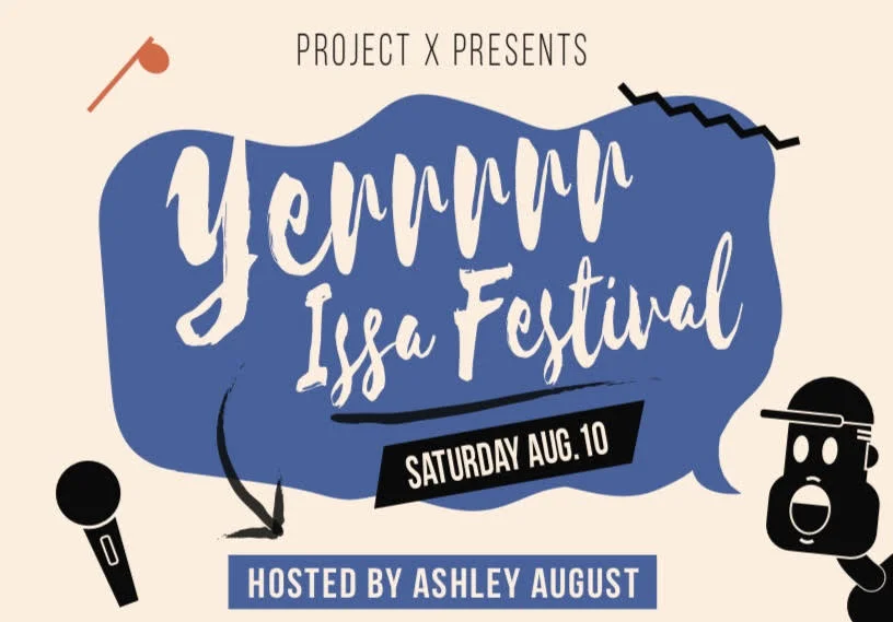 Yerrrrr Issa Festival: A Bronx Poetry &amp; Arts Block Party!