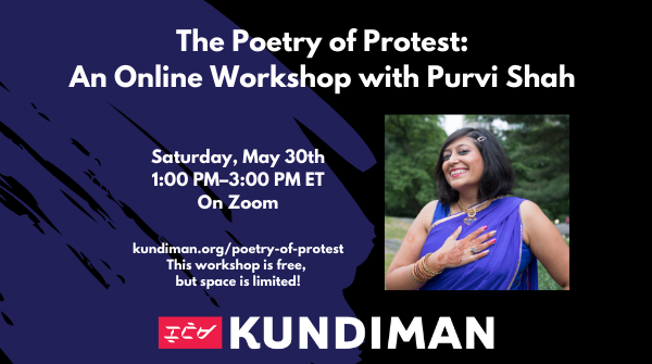 The Poetry of Protest: An Online Workshop with Purvi Shah