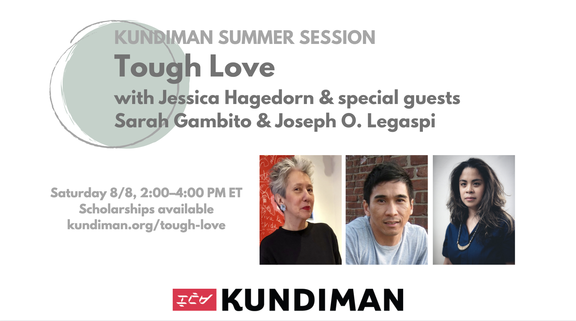 Summer Session: Tough Love with Jessica Hagedorn 