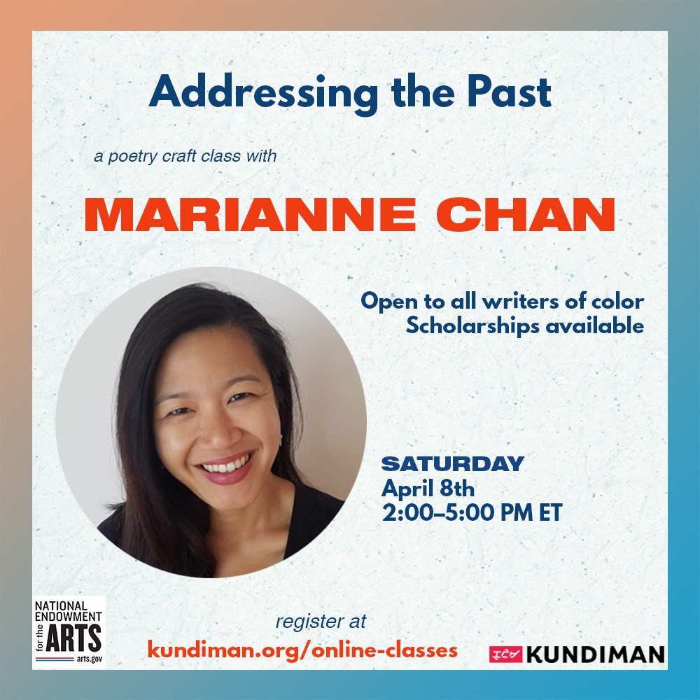 Addressing the Past: Using Apostrophe and the Epistolary Mode to Reckon with History, Culture, and the Self with Marianne Chan